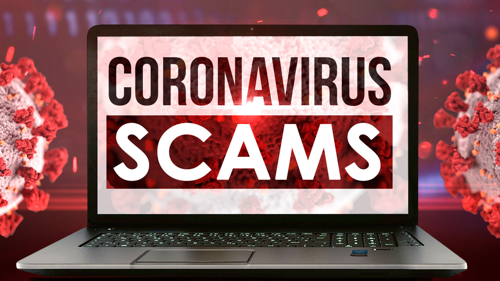 Scammers using coronavirus pandemic to prey on vulnerability - WNWO NBC 24